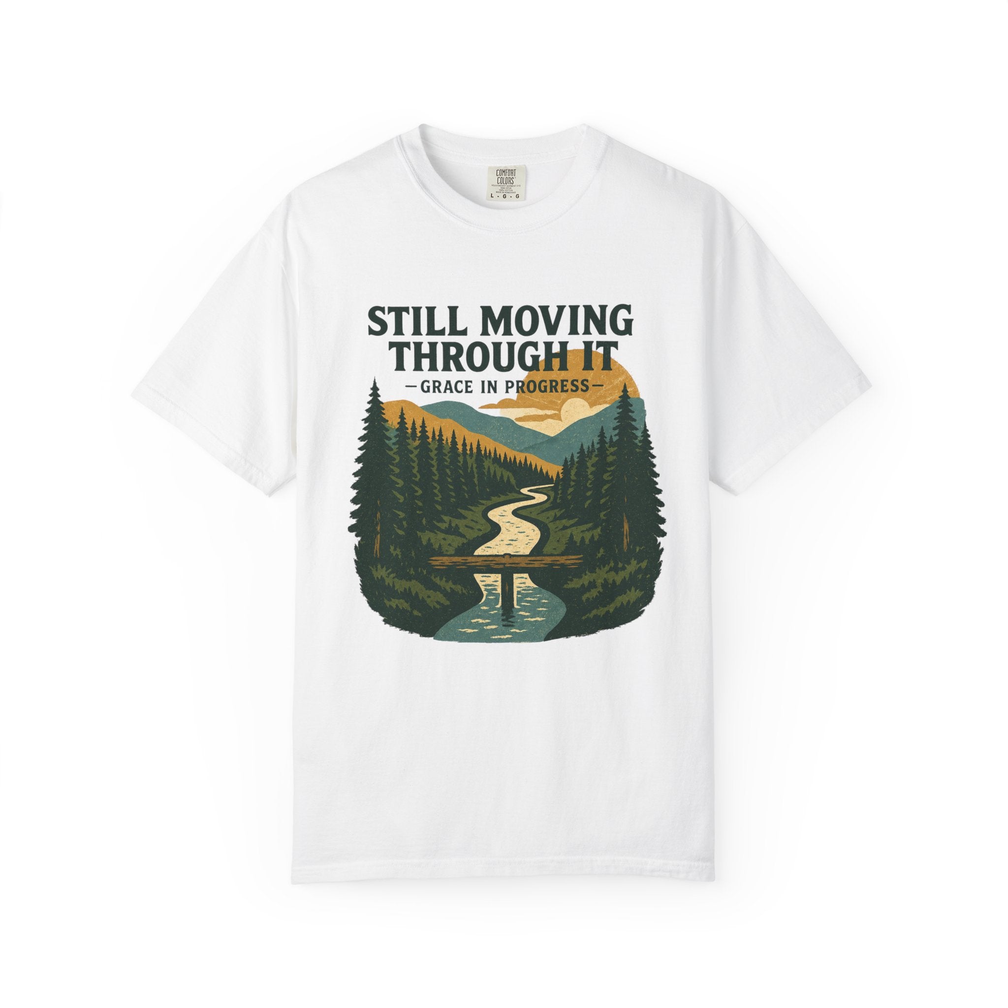 Still Moving Through It Vintage River Valley Faith T-Shirt | Grace In Progress | Mental Health Outdoor Apparel