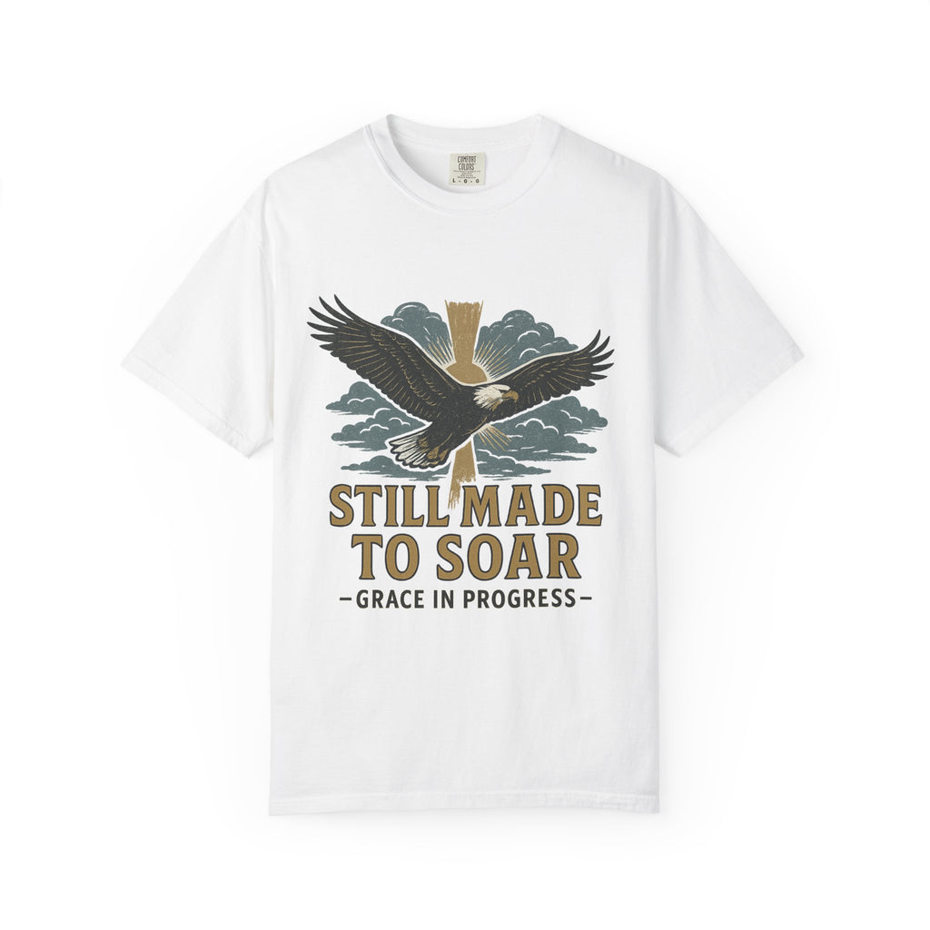 Still Made To Soar Vintage Eagle T-Shirt | Faith Outdoor Apparel | Hope After Hard Seasons | Screen Print Tee | Grace In Progress